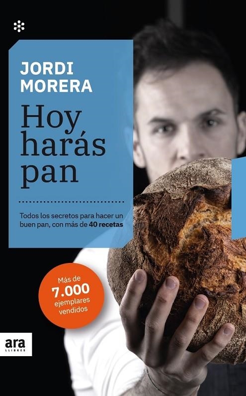 HOY HARÁS PAN. EDICIÓN 2021 | 9788417804534 | MORERA I RANSANZ, JORDI