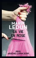 LA VIE EN ROSE | 9782290223857 | LEDUN, MARIN