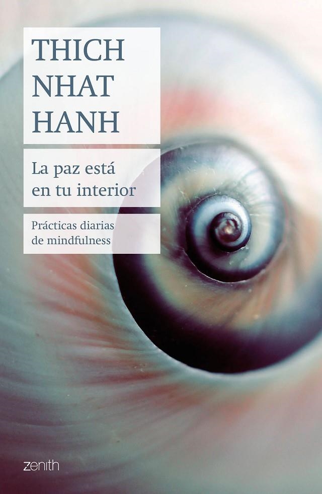 LA PAZ ESTÁ EN TU INTERIOR | 9788408237013 | HANH, THICH NHAT