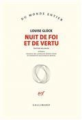 NUIT DE FOI ET DE VERTU | 9782072939822 | GLÜCK, LOUISE 