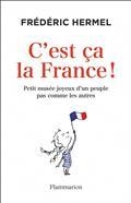 C'EST ÇA LA FRANCE !  | 9782080239303 | HERMEL, FRÉDÉRIC