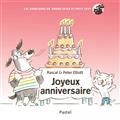 LES AVENTURES DE GRAND CHIEN ET PETIT CHAT.JOYEUX ANNIVERSAIRE | 9782211312158 | RASCAL / ELLIOTT, PETER