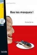 BAS LES MASQUES ! : A2 | 9782014016468 | GERRIER, NICOLAS