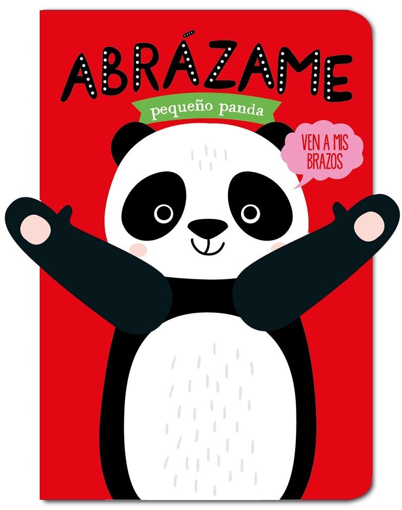 ABRÁZAME PEQUEÑO PANDA | 9788412156089 | LOUWERS, TANJA/VERBAKEL, HELMI