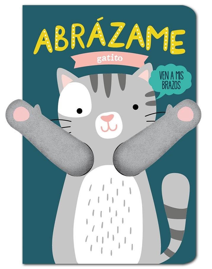 ABRÁZAME GATITO | 9788412229707 | LOUWERS, TANJA/VERBAKEL, HELMI