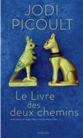 LE LIVRE DES DEUX CHEMINS | 9782330147150 | PICOULT, JODI