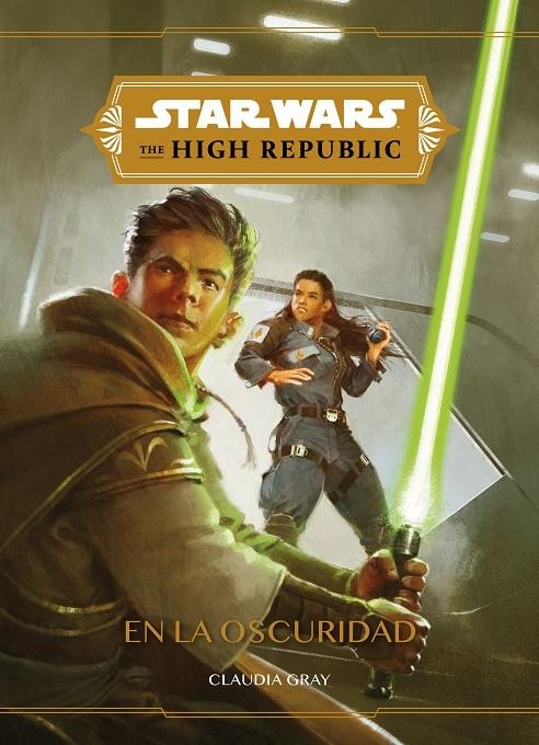 STAR WARS. THE HIGH REPUBLIC. EN LA OSCURIDAD | 9788408240495 | STAR WARS