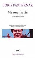 MA SOEUR LA VIE ET AUTRES POÈMES | 9782070324408 | PASTERNAK, BORIS LEONIDOVITCH