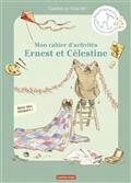 MON CAHIER D'ACTIVITÉS ERNEST ET CÉLESTINE | 9782203222274 | VINCENT, GABRIELLE