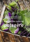 MA PETITE CUISINE POTAGÈRE | 9782080243324 | EZGULIAN, SONIA