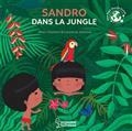 SANDRO DANS LA JUNGLE  | 9782035981684 | CLAMENS / JAMMES