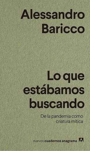 LO QUE ESTÁBAMOS BUSCANDO | 9788433916518 | BARICCO, ALESSANDRO