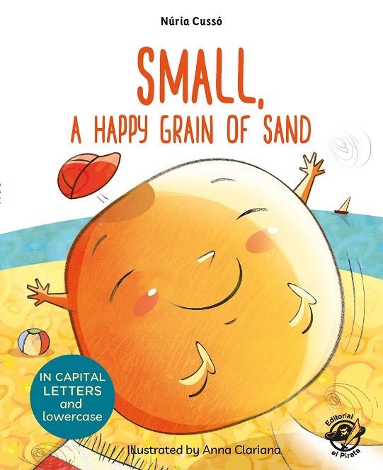 SMALL, A HAPPY GRAIN OF SAND | 9788417210076 | CUSSÓ GRAU, NÚRIA