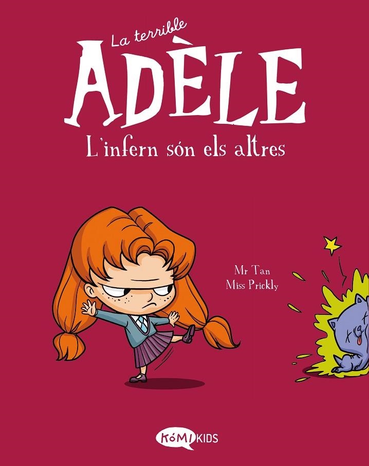 LA TERRIBLE ADÈLE VOL.2 L'INFERN SÓN ELS ALTRES | 9788412257137 | MR TAN