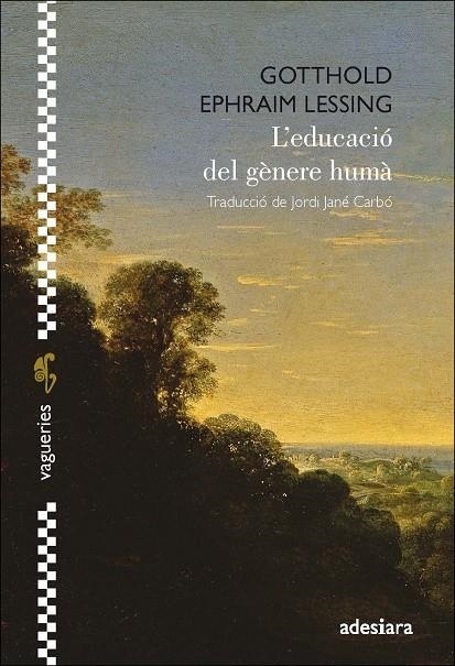 L'EDUCACIÓ DEL GÈNERE HUMÀ | 9788416948604 | LESSING, GOTTHOLD EPHRAIM