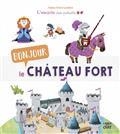 BONJOUR LE CHÂTEAU FORT | 9782806309648 | AULOY, GILLES / OCKTO LAMBERT, FABIEN