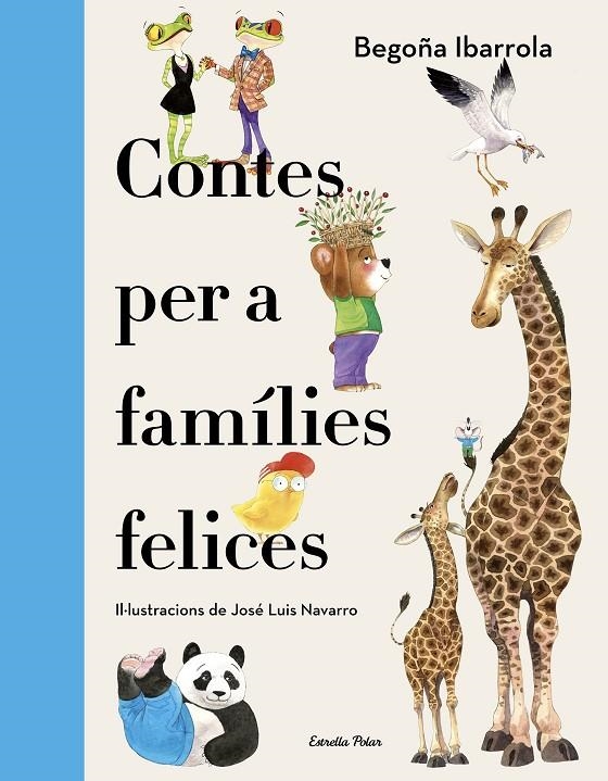 CONTES PER A FAMÍLIES FELICES | 9788418444234 | IBARROLA, BEGOÑA