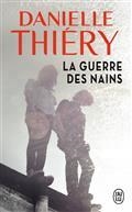 LA GUERRE DES NAINS | 9782290147252 | THIÉRY, DANIELLE