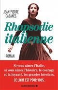 RHAPSODIE ITALIENNE | 9782226441591 | CABANES, JEAN-PIERRE