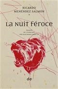 LA NUIT FÉROCE | 9791095434252 | MENÉNDEZ SALMÓN, RICARDO