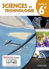 SCIENCE ET TECHNOLOGIE 6ÈME CYCLE 3 MAGNARD 2016 BÉATRICE SALVIAT, JEAN-MICHEL BOICHOT | 9782210105744 | AZAN/BASTONERO/EGELS