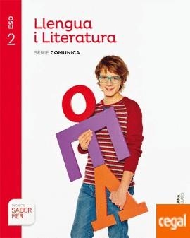 LLENGUA I LITERATURA SERIE COMUNICA 2 ESO SABER FER | 9788468091617