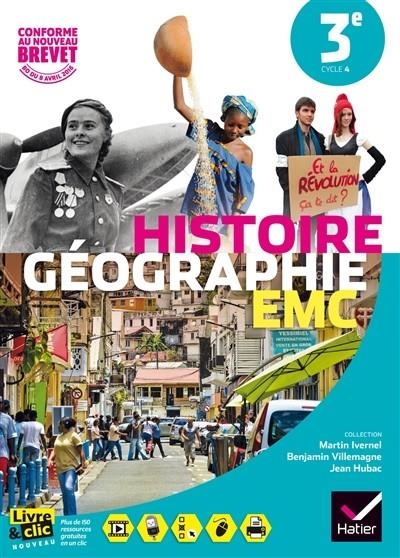 HISTOIRE GÉOGRAPHIE EMC 3E, CYCLE 4 | 9782401020177