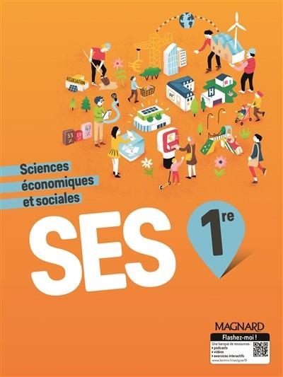 SES 1RE : SCIENCES ÉCONOMIQUES ET SOCIALES : PROGRAMME 2019 | 9782210111103