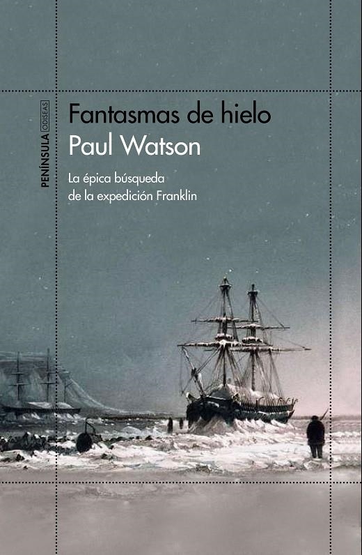 FANTASMAS DE HIELO | 9788499427300 | WATSON, PAUL