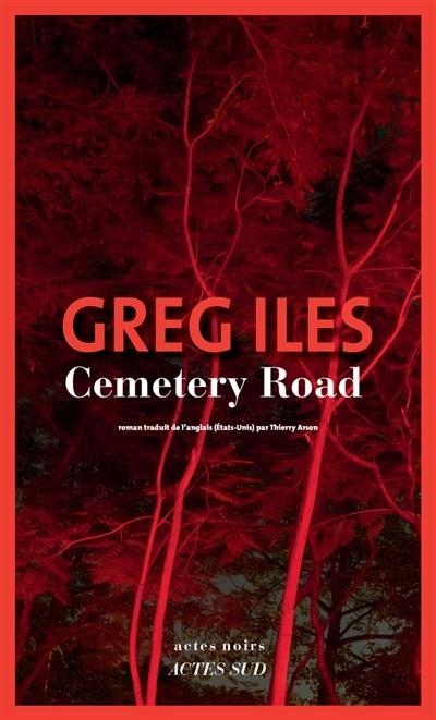 CEMETERY ROAD | 9782330150136 | ILES, GREG