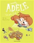 MORTELLE ADÈLE VOLUME 18. TOI, JE TE ZUT ! | 9791036333392 | MR. TAN / LE FEYER, D