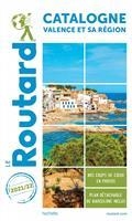 GUIDE ROUTARD CATALOGNE, VALENCE ET SA RÉGION : 2021-2022 | 9782016293256 | COLLECTIF