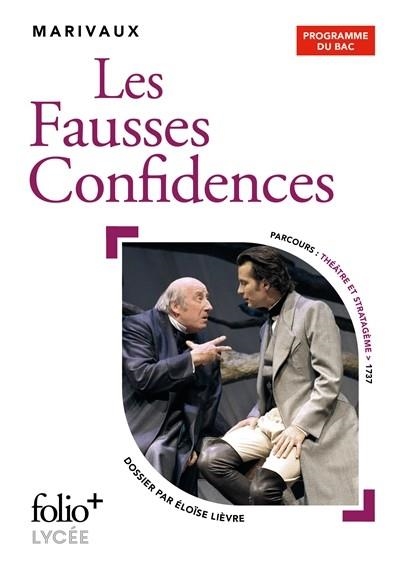 LES FAUSSES CONFIDENCES : BAC 2021 FOLIO + LYCEE | 9782072900228 | MARIVAUX, PIERRE DE 