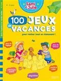 SAMI ET JULIE. 100 JEUX DE VACANCES POUR RÉVISER TOUT EN S'AMUSANT ! : 4-5 ANS, DE LA MOYENNE SECTION À LA GRANDE SECTION  | 9782017147909 | LEBRUN, SANDRA