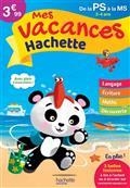 MES VACANCES HACHETTE, DE LA PS À LA MS, 3-4 ANS | 9782017118107 | ROCARD, ANN