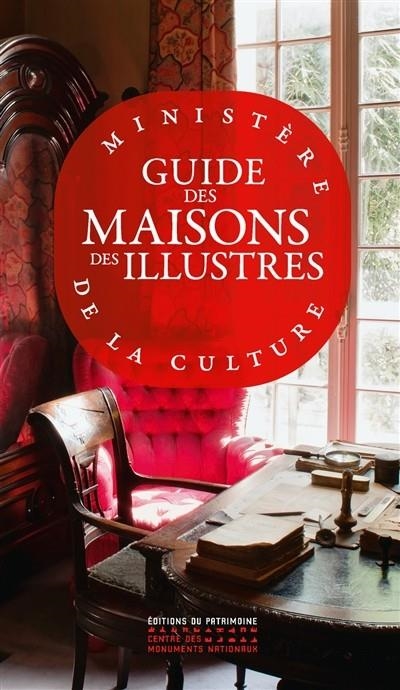 GUIDE DES MAISONS DES ILLUSTRES | 9782757706244 | FRANCE. MINISTÈRE DE LA CULTURE