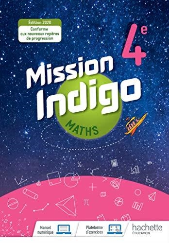 MATHS 4ÈME MISSION INDIGO | 9782017025443