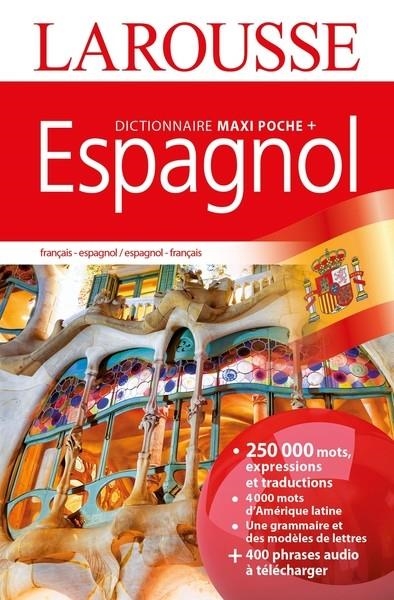 DICTIONNAIRE LAROUSSE MAXI POCHE PLUS ESPAGNOL | 9782035988058