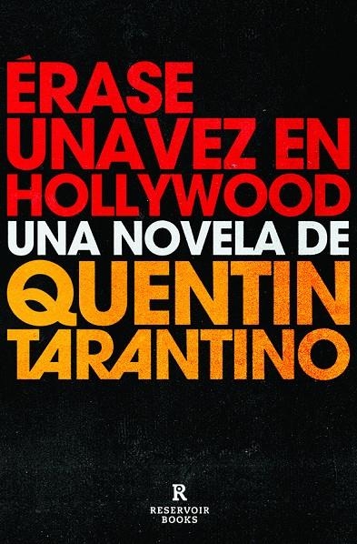 ÉRASE UNA VEZ EN HOLLYWOOD | 9788418052460 | TARANTINO, QUENTIN