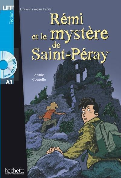 RÉMI ET LE MYSTÈRE DE SAINT-PÉRAY | 9782011554949 | COUTELLE, ANNIE