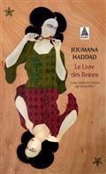 LE LIVRE DES REINES | 9782330151065 | HADDAD, JOUMANA