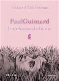 LES CHOSES DE LA VIE | 9782207163214 | GUIMARD, PAUL 