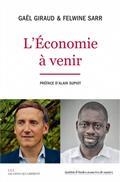 L'ÉCONOMIE À VENIR | 9791020909794 | GIRAUD, GAËL / SARR, FELWINE