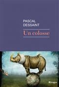 UN COLOSSE | 9782743652975 | DESSAINT, PASCAL