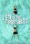 L'ÉTÉ DE TOUS LES POSSIBLES | 9782075152631 | NIVEN, JENNIFER