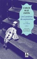 CYCLE DE LA BRUME. VOLUME 3. LES LUMIÈRES DE SEPTEMBRE | 9782330150006 | RUIZ ZAFÓN, CARLOS