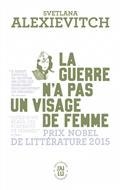 LA GUERRE N'A PAS UN VISAGE DE FEMME : RÉCIT | 9782290261392 | ALEXIEVITCH, SVETLANA