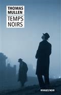 TEMPS NOIRS | 9782743653231 | MULLEN, THOMAS 