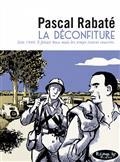 LA DÉCONFITURE BD POCHE | 9782754832229 | RABATÉ, PASCAL 