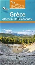 GUIDE ÉVASION GRÈCE : ATHÈNES ET LE PÉLOPONNÈSE  | 9782017061113 | COLLECTIF